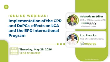 Online Webinar:  Implementation of the CPR and DoPCs: effects on LCA and the EPD International Program