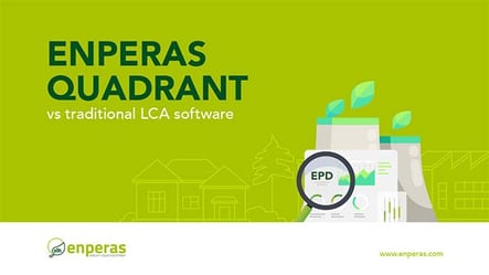 enperas-quadrant-vs-traditional-lca-software
